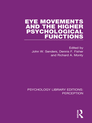 cover image of Eye Movements and the Higher Psychological Functions